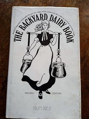 Immagine del venditore per The Backyard Dairy Book venduto da Johnston's Arran Bookroom