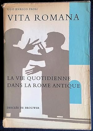Image du vendeur pour Vita romana - La vie quotidienne dans la Rome antique mis en vente par LibrairieLaLettre2