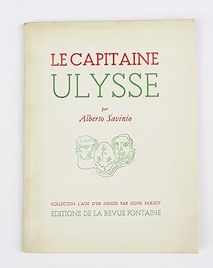Bild des Verkufers fr Le Capitaine Ulysse zum Verkauf von Librairie-Galerie Emmanuel Hutin