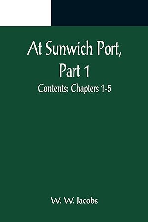 Seller image for At Sunwich Port, Part 1. Contents for sale by moluna