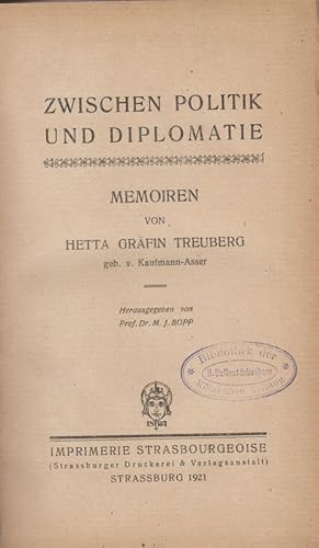 Zwischen Politik und Diplomatie. Memoiren.