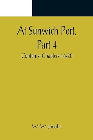 Seller image for At Sunwich Port, Part 4. Contents for sale by moluna