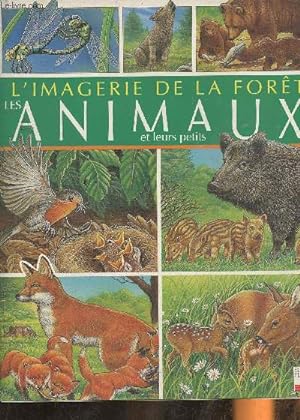 Image du vendeur pour Les animaux et leurs petits (Collection "L'imagier de la fort") mis en vente par Le-Livre