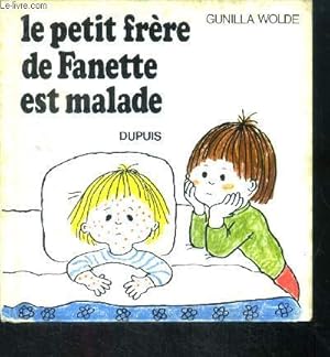 Bild des Verkufers fr Le petit frere de Fanette est malade - Collection Fanette N4 - rare zum Verkauf von Le-Livre