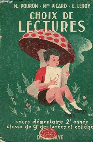 Imagen del vendedor de Choix de lectures - cours lmentaire 2e anne classe de 9e des lyces et collges. a la venta por Le-Livre