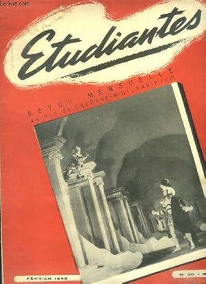 Seller image for Etudiantes revue mensuelle N20, fevrier 1948- l'eneide, musiciens oublies, sigrid undset, les grandes amities de raissa maritain, l'art du vitrail, carrieres juridiques, amphitryon, chronique de la mode: folles ou sages, chronique du cinema: antoine . for sale by Le-Livre