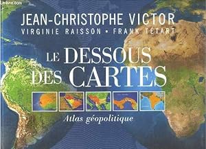 Bild des Verkufers fr Le dessous des cartes - atlas geopolitique zum Verkauf von Le-Livre