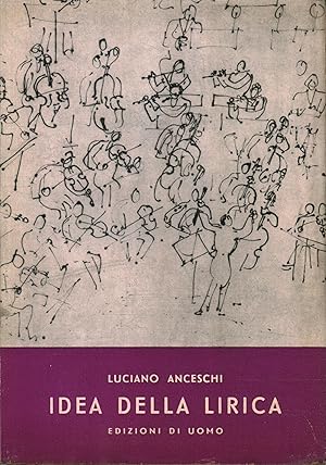 Immagine del venditore per Idea della Lirica venduto da Di Mano in Mano Soc. Coop