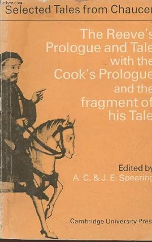 Seller image for The Reeve's prologue & tale with the Cook's prologue and the fragment of his tale for sale by Le-Livre
