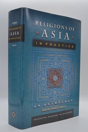 Imagen del vendedor de Religions of Asia in Practice: An Anthology (Princeton Readings in Religions, 2) a la venta por Lavendier Books