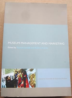 Imagen del vendedor de Museum Management and Marketing (Leicester Readers in Museum Studies) a la venta por K Books Ltd ABA ILAB
