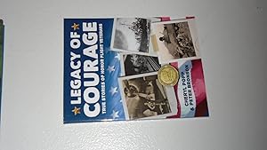 Seller image for Legacy of Courage: True Stories of Honor Flight Veterans for sale by Bookstore Brengelman