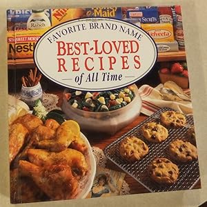 Favorite Brand Name Best Loved Recipes of All Time