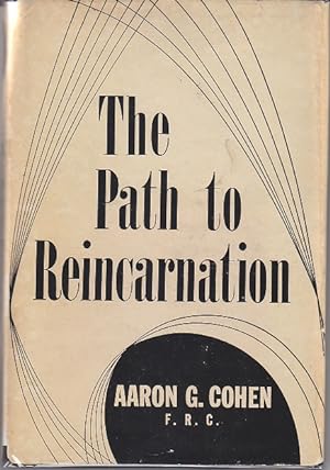 The Path to Reincarnation [SIGNED, 1st Edition]