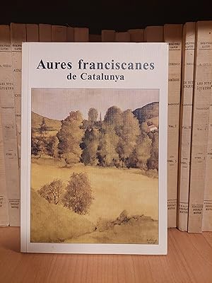 Seller image for Aures Franciscanes de Catalunya for sale by Martina llibreter