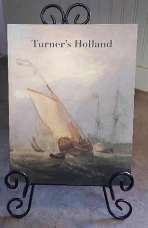 Seller image for Turner's Holland for sale by Structure, Verses, Agency  Books