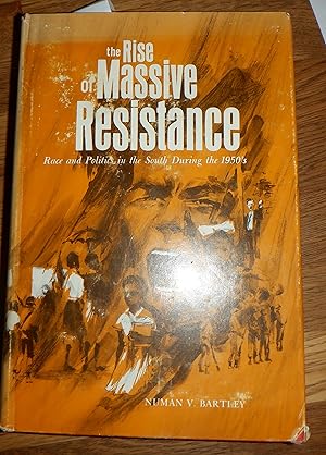 Imagen del vendedor de The Rise of Massive Resistance a la venta por Route 3 Books