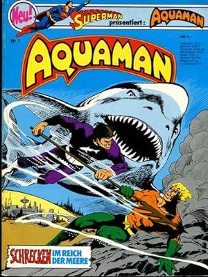 Superman präsentiert: Aquaman. Nr. 1.