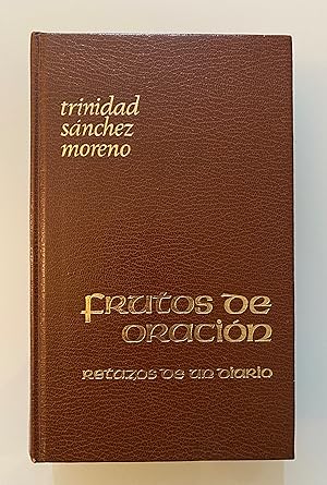 Seller image for Frutos de oracin. Retazos de un diario for sale by Nk Libros