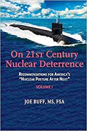 Seller image for On 21st Century Nuclear Deterrence: Recommendations for America's "Nuclear Posture After Next" - Volume 1 (1) for sale by ChristianBookbag / Beans Books, Inc.