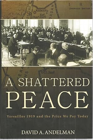 Seller image for A Shattered Peace for sale by The Book Junction