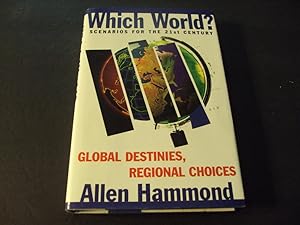 Seller image for Which World? Scenarios For The 21st Century Allan Hammond 1998 HC for sale by Joseph M Zunno