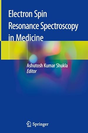 Bild des Verkufers fr Electron Spin Resonance Spectroscopy in Medicine zum Verkauf von AHA-BUCH GmbH