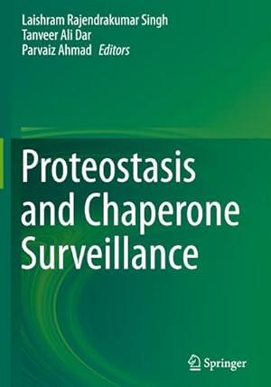 Bild des Verkufers fr Proteostasis and Chaperone Surveillance zum Verkauf von AHA-BUCH GmbH