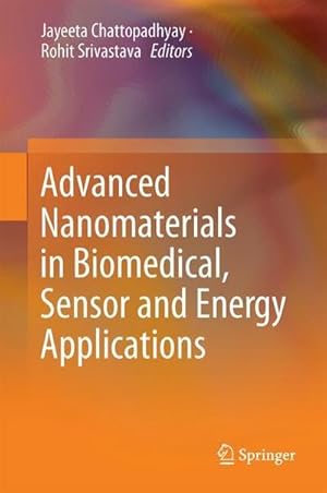 Bild des Verkufers fr Advanced Nanomaterials in Biomedical, Sensor and Energy Applications zum Verkauf von AHA-BUCH GmbH