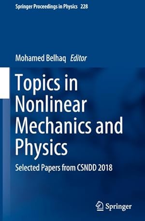 Seller image for Topics in Nonlinear Mechanics and Physics : Selected Papers from CSNDD 2018 for sale by AHA-BUCH GmbH