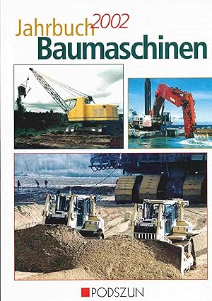 Bild des Verkufers fr Jahrbuch Baumaschinen, 2002. zum Verkauf von Antiquariat Bernhardt