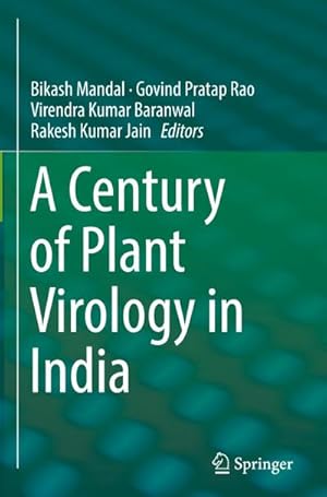 Immagine del venditore per A Century of Plant Virology in India venduto da AHA-BUCH GmbH