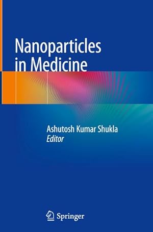 Bild des Verkufers fr Nanoparticles in Medicine zum Verkauf von AHA-BUCH GmbH