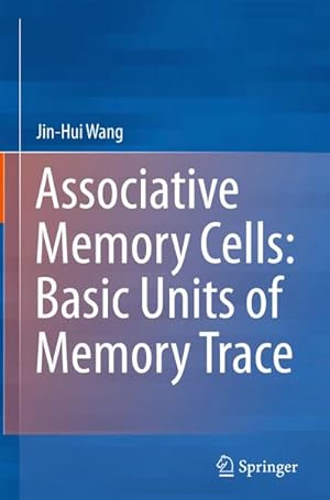 Bild des Verkufers fr Associative Memory Cells: Basic Units of Memory Trace zum Verkauf von AHA-BUCH GmbH