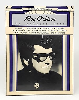 Bild des Verkufers fr Roy Orbison: 24 Classic Hits (Legendary Performers Series, Volume 6) zum Verkauf von Underground Books, ABAA