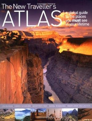 Imagen del vendedor de The New Traveller's Atlas: A Global Guide to the Places You Must See in Your Lifetime a la venta por WeBuyBooks