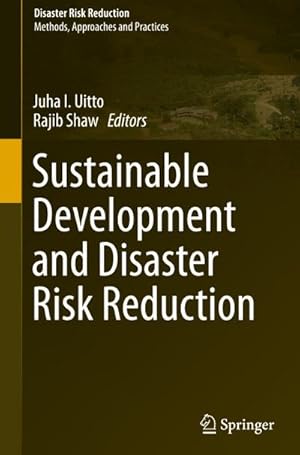 Bild des Verkufers fr Sustainable Development and Disaster Risk Reduction zum Verkauf von AHA-BUCH GmbH