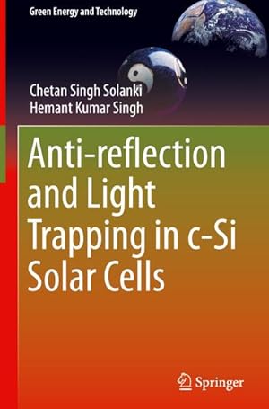 Bild des Verkufers fr Anti-reflection and Light Trapping in c-Si Solar Cells zum Verkauf von AHA-BUCH GmbH
