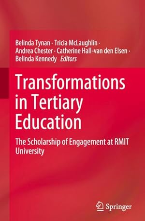 Seller image for Transformations in Tertiary Education : The Scholarship of Engagement at RMIT University for sale by AHA-BUCH GmbH