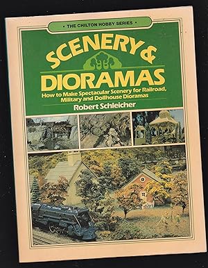 Seller image for Scenery and Dioramas (The Chilton hobby series) for sale by Riverhorse Books