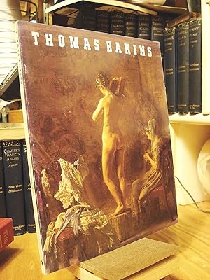 Image du vendeur pour Thomas Eakins: Artist of Philadelphia mis en vente par Henniker Book Farm and Gifts