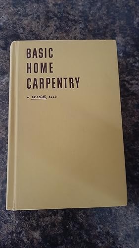 Seller image for Basic Home Carpentry A Wise Book for sale by Darby Jones