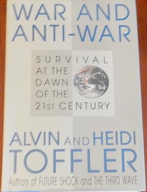 Imagen del vendedor de War And Anti-War: Survival At The Dawn of the 21st Century a la venta por Canford Book Corral