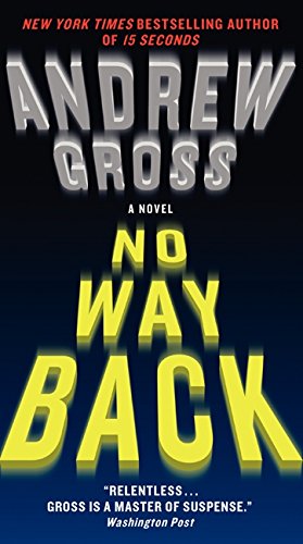 Image du vendeur pour No Way Back: A Novel mis en vente par WeBuyBooks