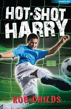 Imagen del vendedor de Hot-shot Harry (Wired Up) (Wired Up Connect) a la venta por WeBuyBooks