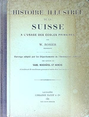 Seller image for Histoire Illustree de la Suisse for sale by Wonder Book