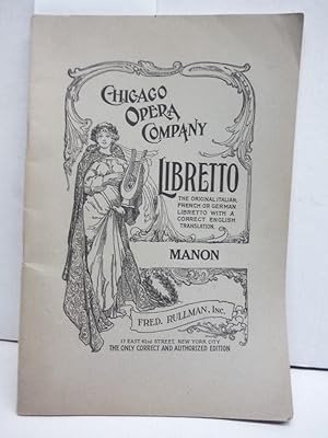 Image du vendeur pour Libretto Manon by Jules Massenet Chicago Opera Company mis en vente par Imperial Books and Collectibles