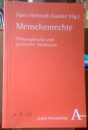 Seller image for Menschenrechte. Philosophische und juristische Positionen. for sale by Antiquariat Thomas Nonnenmacher
