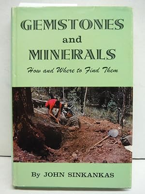Immagine del venditore per Gemstones and Minerals: How and Where to Find Them venduto da Imperial Books and Collectibles