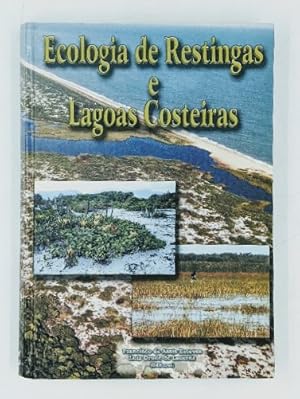 Ecologia de restingas e lagoas costeiras.